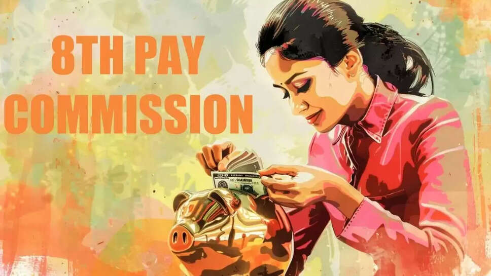 Pay comission 8th