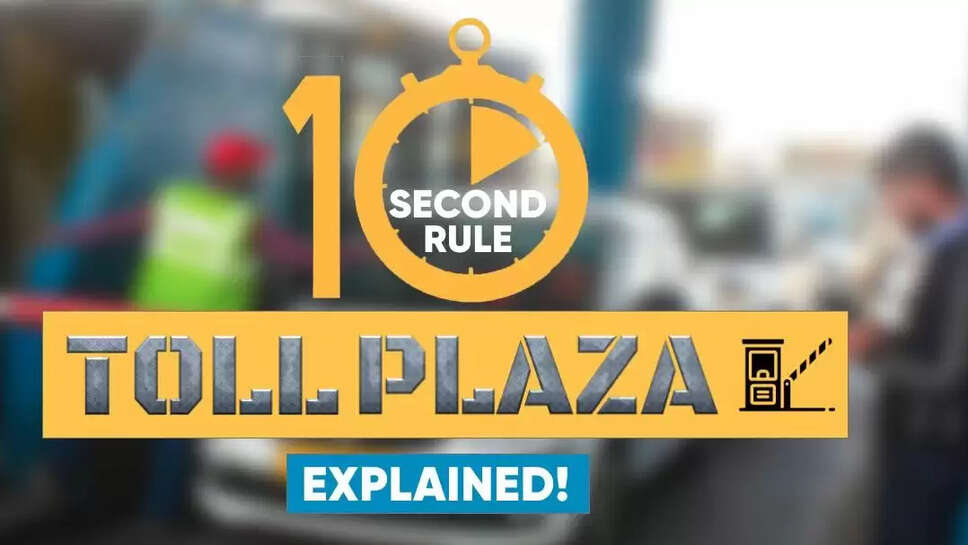 Toll plaza rule news